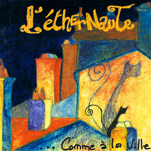 Comme à la Ville...